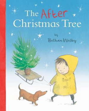 The After Christmas Tree de Bethan Welby