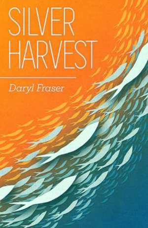 Silver Harvest de Daryl Fraser
