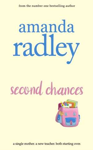 Second Chances de Amanda Radley