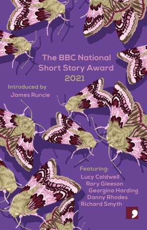 BBC National Short Story Award 2021 de Danny Rhodes