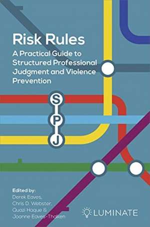 Risk Rules de Derek Eaves