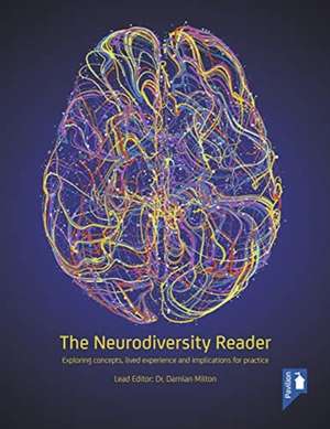 The Neurodiversity Reader de Damian Milton