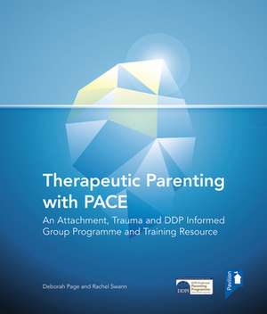 Therapeutic Parenting with Pace de Deborah Page