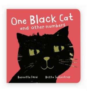 One Black Cat and other numbers de Bernette Ford