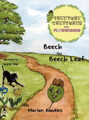 Beech the Beech Leaf de Marian Hawkins