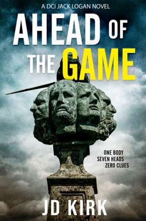 Ahead of the Game de J. D. Kirk