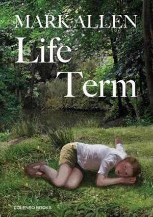 Life Term de Mark Allen