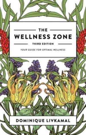 The Wellness Zone de Dominique Livkamal