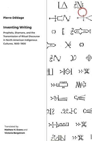 Inventing Writing de Pierre Deleage