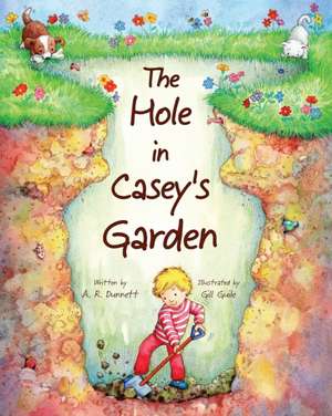 The Hole in Casey's Garden de A. R. Dunnett