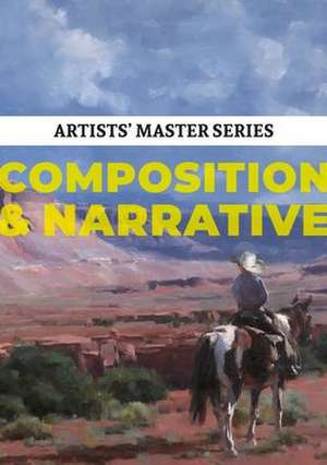 Artists' Master Series: Composition & Narrative de 3dtotal Publishing