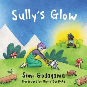 Sully's Glow de Simi Godagama