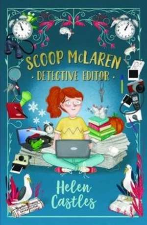 Scoop McLaren: Detective Editor de Helen Castles