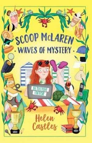 Scoop McLaren: Waves of Mystery de Helen Castles