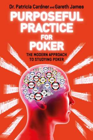 Purposeful Practice for Poker de Cardner