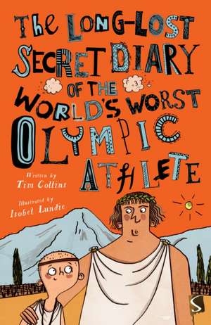 Collins, T: The Long-Lost Secret Diary of the World's Worst de Tim Collins