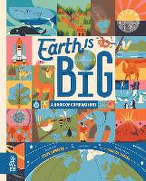 Earth Is Big de Steve Tomecek