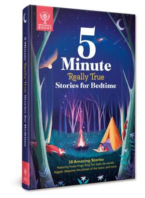 Britannica's 5-Minute Really True Stories for Bedtime de Britannica Group