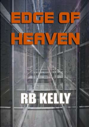 Edge of Heaven de Rb Kelly