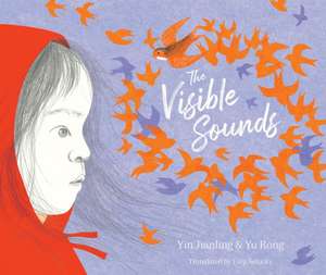 The Visible Sounds de Yin Jianling