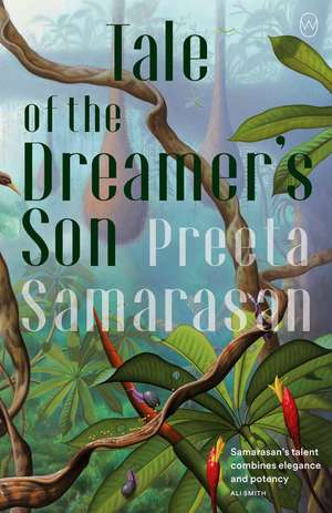 Tale of the Dreamer's Son de Preeta Samarasan