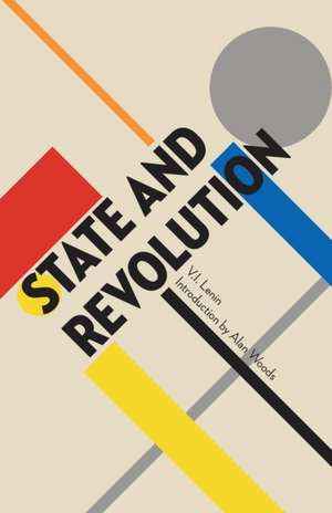 State and Revolution de V. I. Lenin