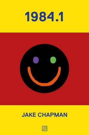 2+2=5 de Jake Chapman