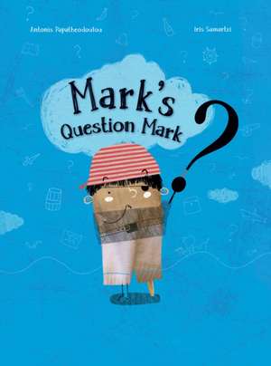 Mark's Question Mark de Antonis Papatheodoulou