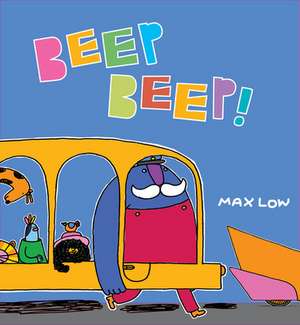 Beep Beep! de Max Low