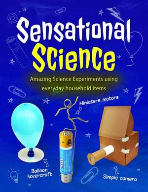 Sensational Science de Rob Ives