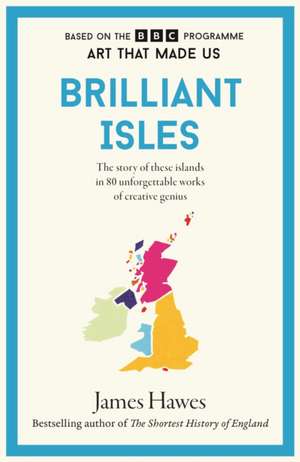 Brilliant Isles de James Hawes