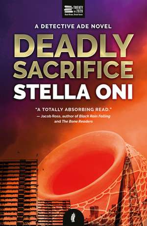 Deadly Sacrifice de Stella Oni