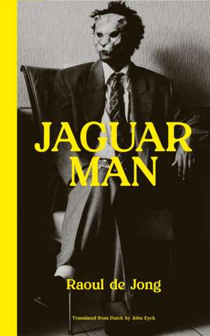 Jaguarman de Raoul de Jong