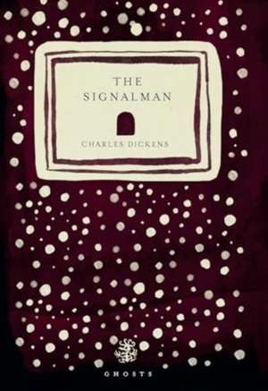 The Signalman de Charles Dickens