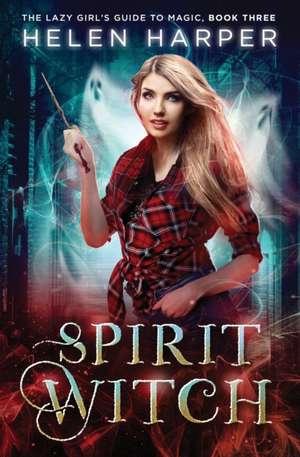 Spirit Witch de Helen Harper