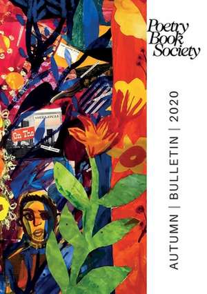 Poetry Book Society Autumn 2020 Bulletin de Alice Kate Mullen