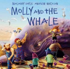 Molly and the Whale de Malachy Doyle