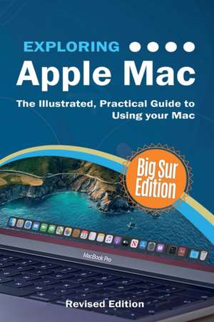 Exploring Apple Mac de Kevin Wilson