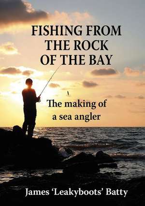 Fishing from the Rock of the Bay de James Batty