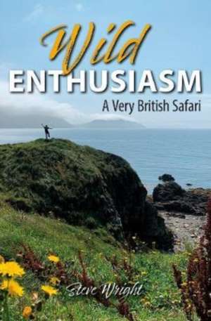 Wild Enthusiasm de Steve Wright