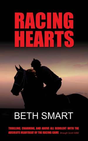 Racing Hearts de Beth Smart