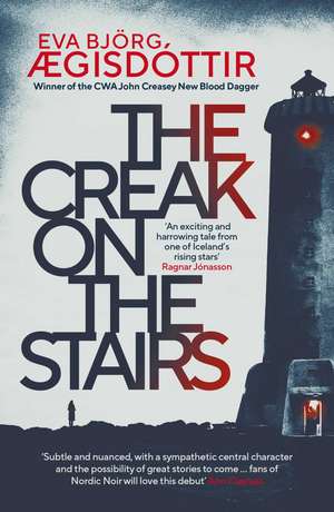 The Creak on the Stairs de Eva Björg Ægisdóttir