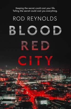 Blood Red City de Rod Reynolds