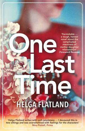 One Last Time de Helga Flatland