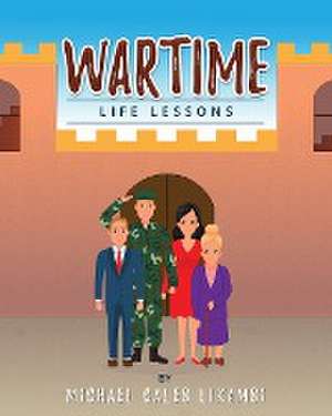 Wartime de Michael Caleb Likambi