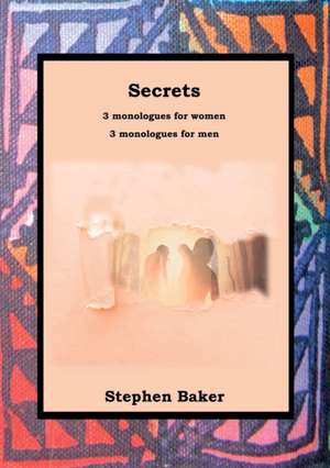 Secrets de Stephen Baker