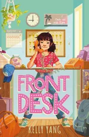 Front Desk de Kelly Yang