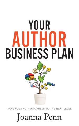 Your Author Business Plan de Joanna Penn