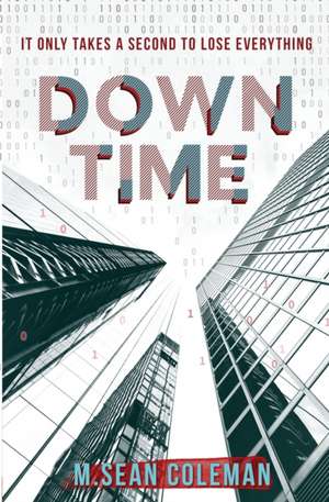 Down Time de M. Sean Coleman