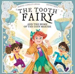 The Tooth Fairy de Samuel Langley-Swain